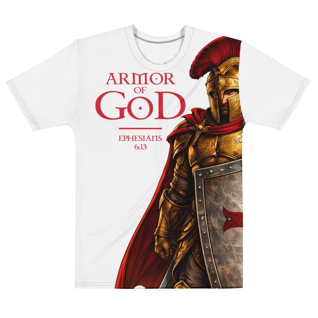 Christian Quotes on T-Shirt – Armor of God